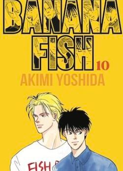 BANANA FISH # 10