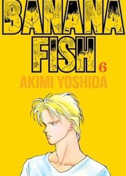 BANANA FISH # 06