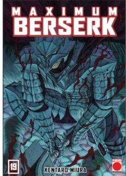 BERSERK MAXIMUM 19