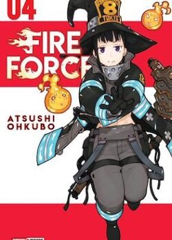 FIRE FORCE # 04