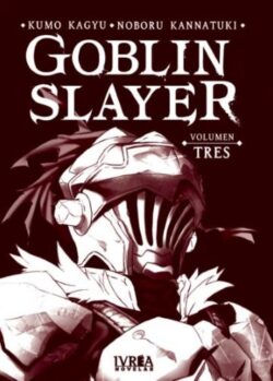 GOBLIN SLAYER (NOVELA) VOL 03