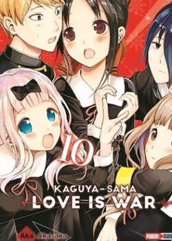 KAGUYA-SAMA LOVE IS WAR # 10