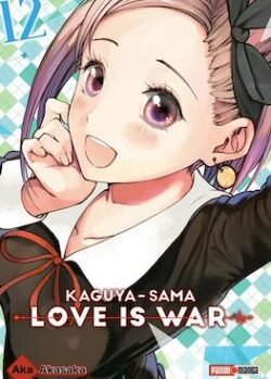 KAGUYA-SAMA LOVE IS WAR # 12