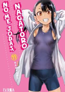 NO ME JODAS, NAGATORO 11