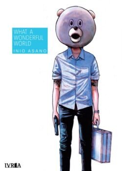 INIO ASANO WHAT A WONDERFUL WORLD