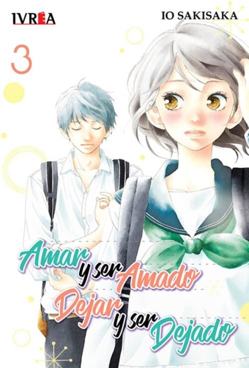 AMAR Y SER AMADO DEJAR Y SER DEJADO 03