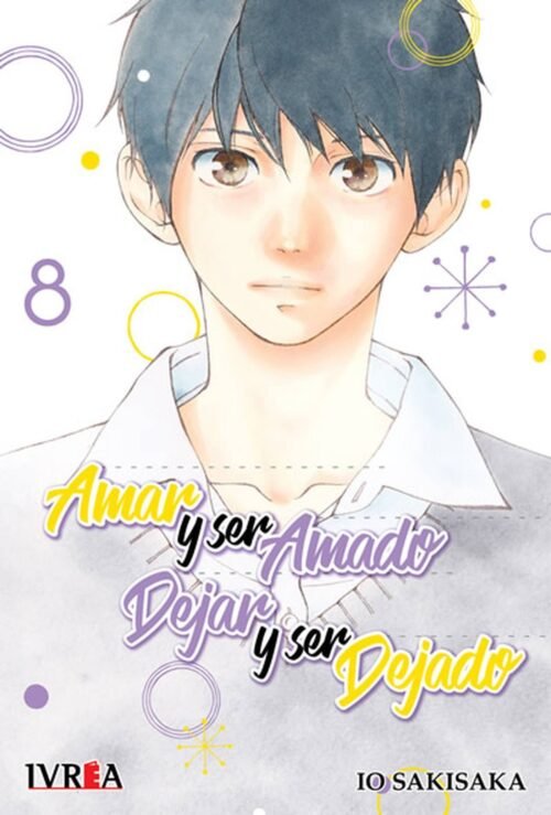 AMAR Y SER AMADO DEJAR Y SER DEJADO 08