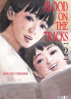 BLOOD ON THE TRACKS 02
