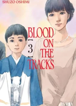 BLOOD ON THE TRACKS 03