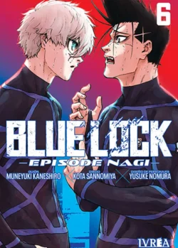 BLUE LOCK: EPISODE NAGI 06