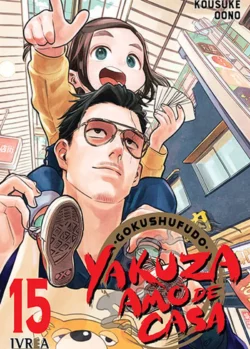 GOKUSHUFUDO: YAKUZA AMO DE CASA 15